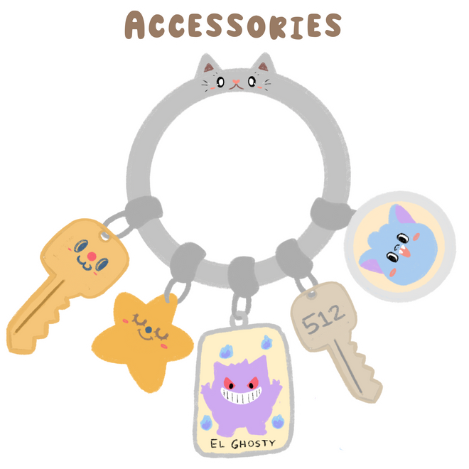 Accessories (Keychains, Enamel pins, and more)